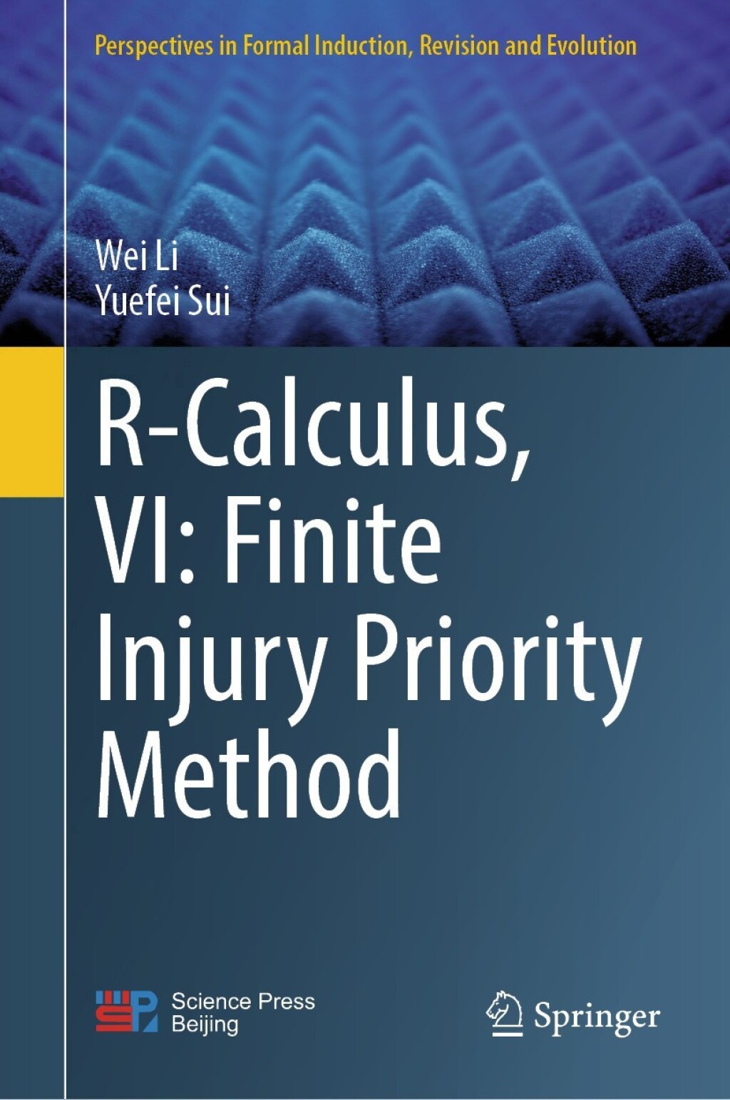 R-Calculus, VI: Finite Injury Priority Method  â€“ PDF/EPUB Version Downloadable
