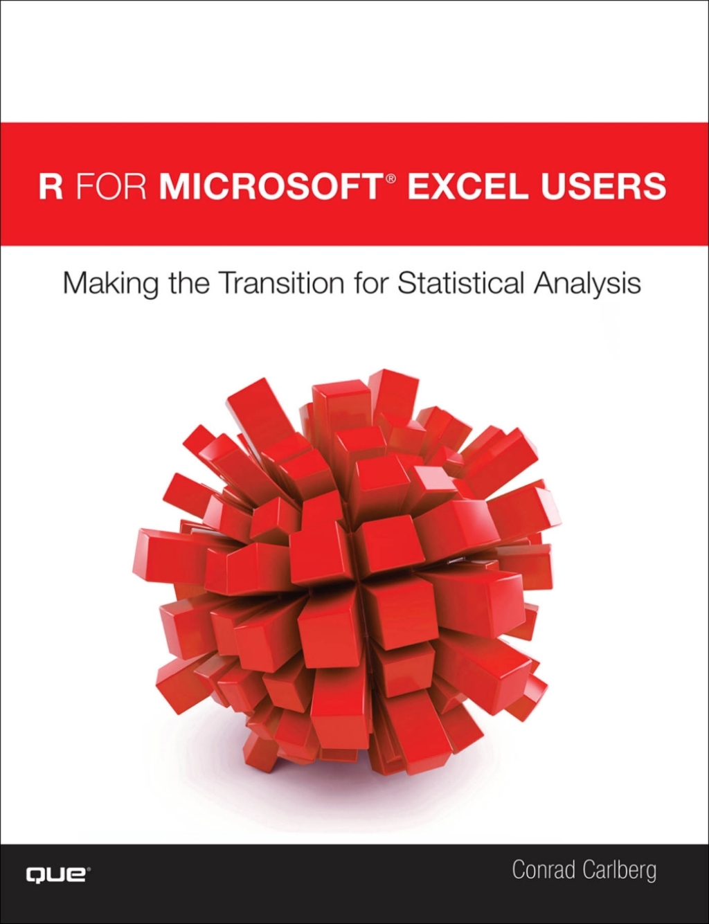 R for MicrosoftÂ® Excel Users Making the Transition for Statistical Analysis 1st Edition - (PDF/EPUB Version)