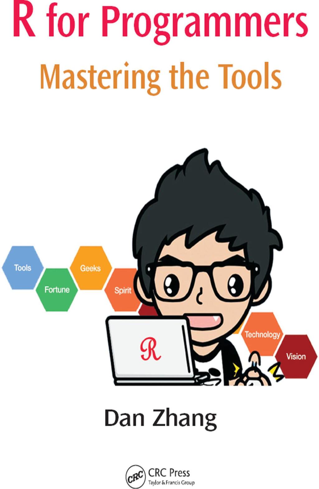 R for Programmers Mastering the Tools 1st Edition â€“ PDF/EPUB Version Downloadable