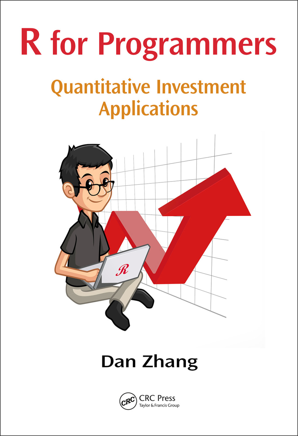 R for Programmers Quantitative Investment Applications 1st Edition â€“ PDF/EPUB Version Downloadable