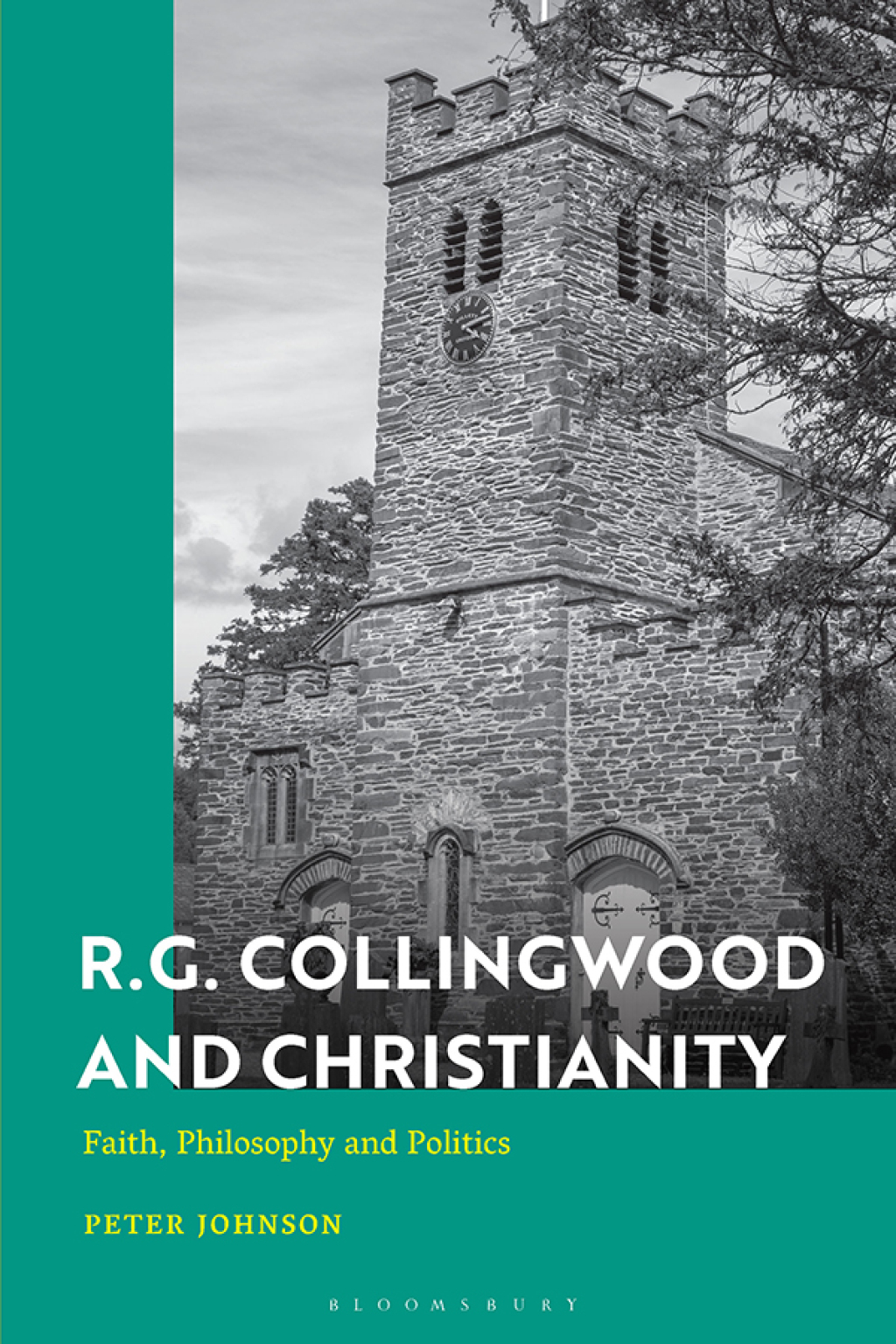 R.G. Collingwood and Christianity Faith, Philosophy and Politics 1st Edition â€“ PDF/EPUB Version Downloadable