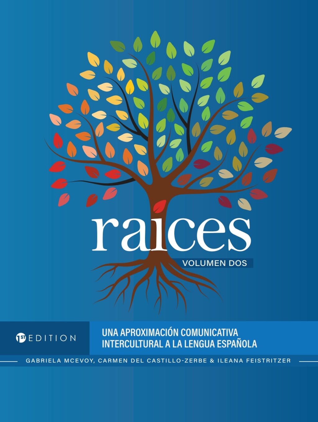 RaÃ­ces Vol Dos ebook plus Active Learning courseware 1st Edition â€“ PDF/EPUB Version Downloadable