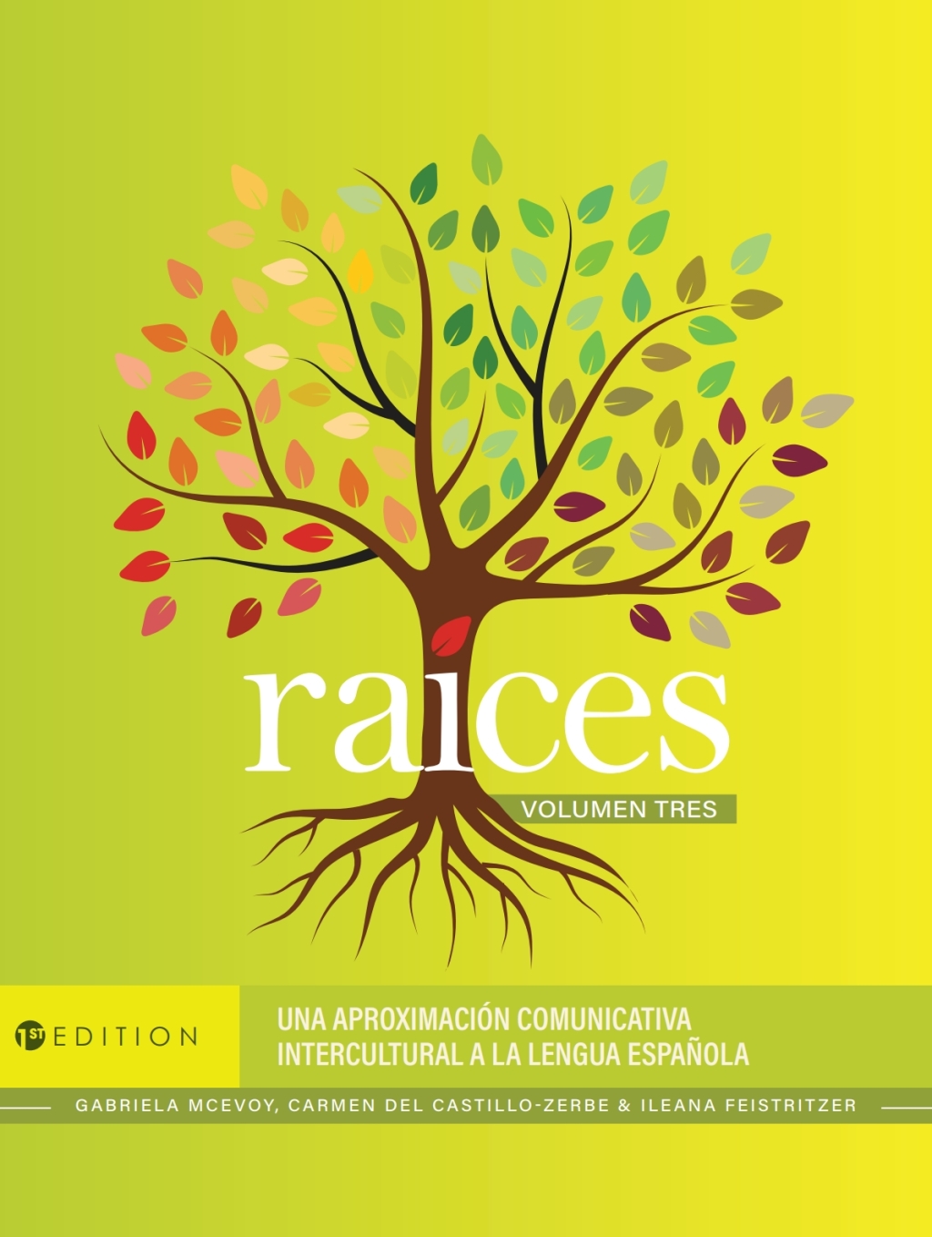 RaÃ­ces Vol Tres ebook plus Active Learning courseware 1st Edition â€“ PDF/EPUB Version Downloadable