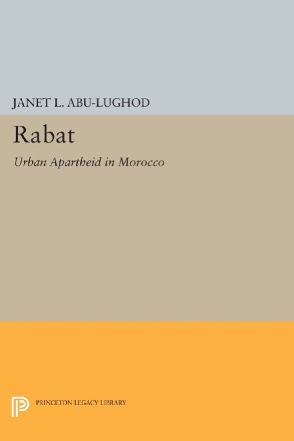 Rabat Urban Apartheid in Morocco  â€“ PDF/EPUB Version Downloadable