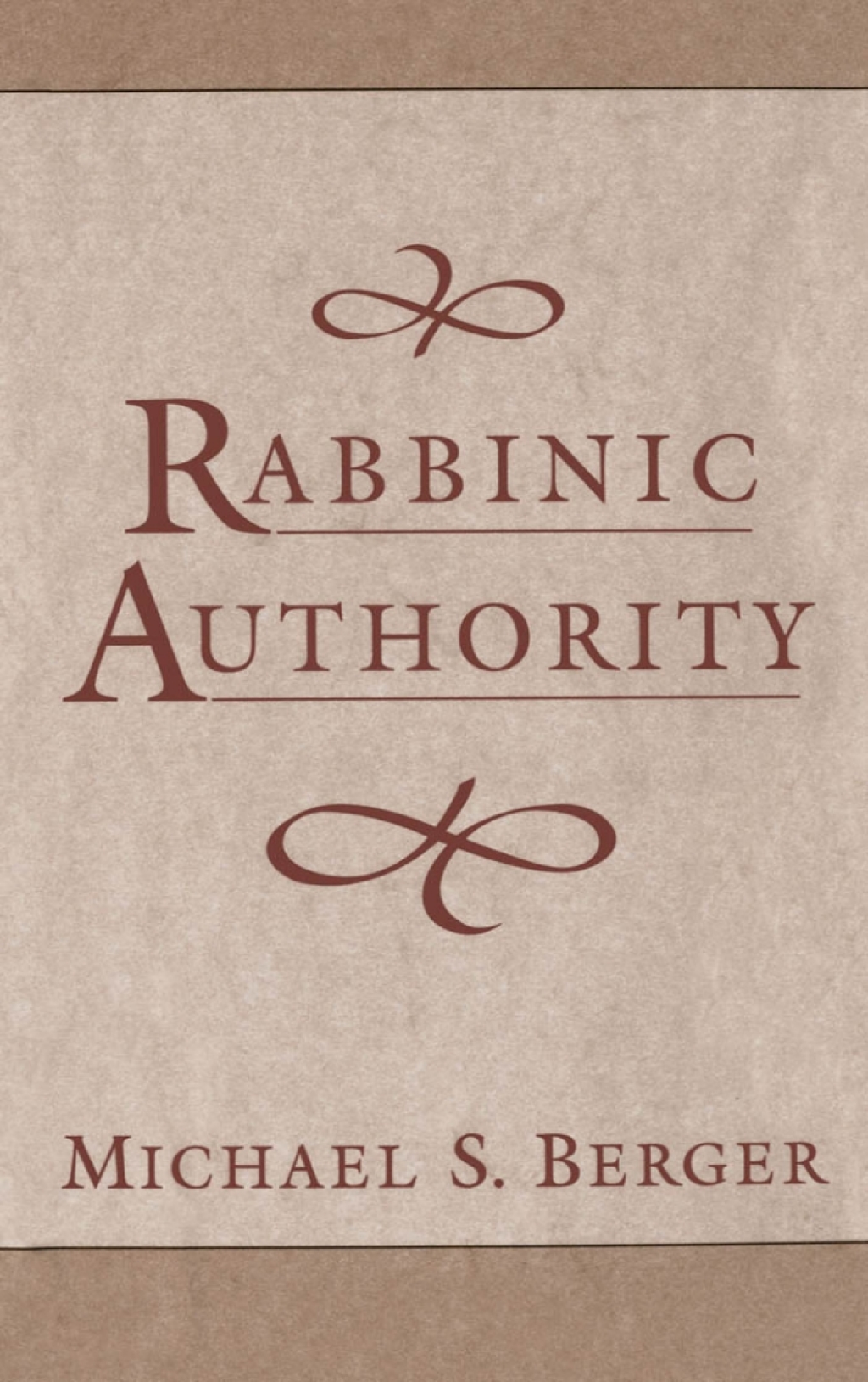 Rabbinic Authority  â€“ PDF/EPUB Version Downloadable