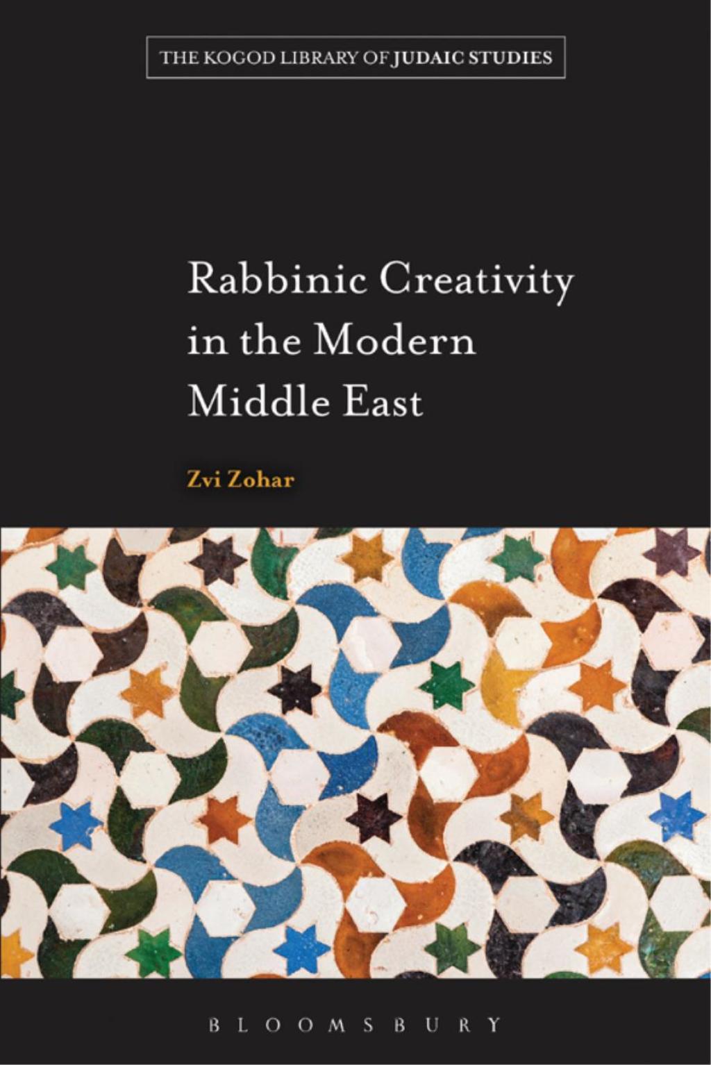 Rabbinic Creativity in the Modern Middle East 1st Edition â€“ PDF/EPUB Version Downloadable