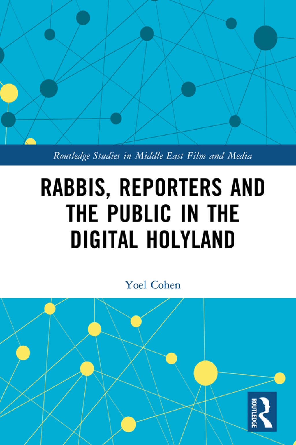 Rabbis, Reporters and the Public in the Digital Holyland Judaism and Journalism 1st Edition â€“ PDF/EPUB Version Downloadable