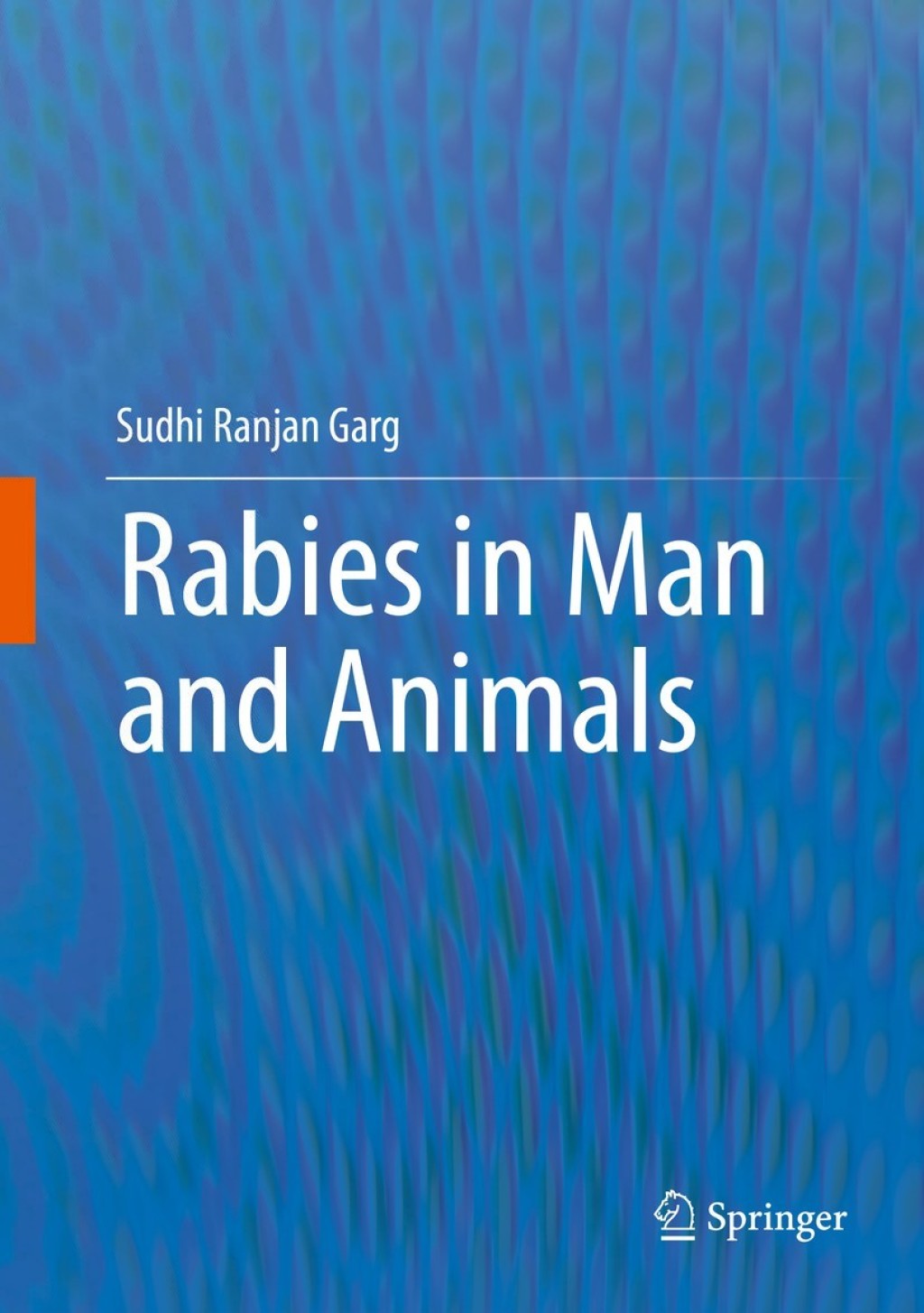 Rabies in Man and Animals  â€“ PDF/EPUB Version Downloadable