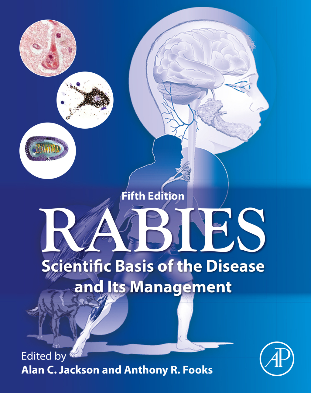 Rabies Scientific Basis of the Disease and Its Management 5th Edition â€“ PDF/EPUB Version Downloadable