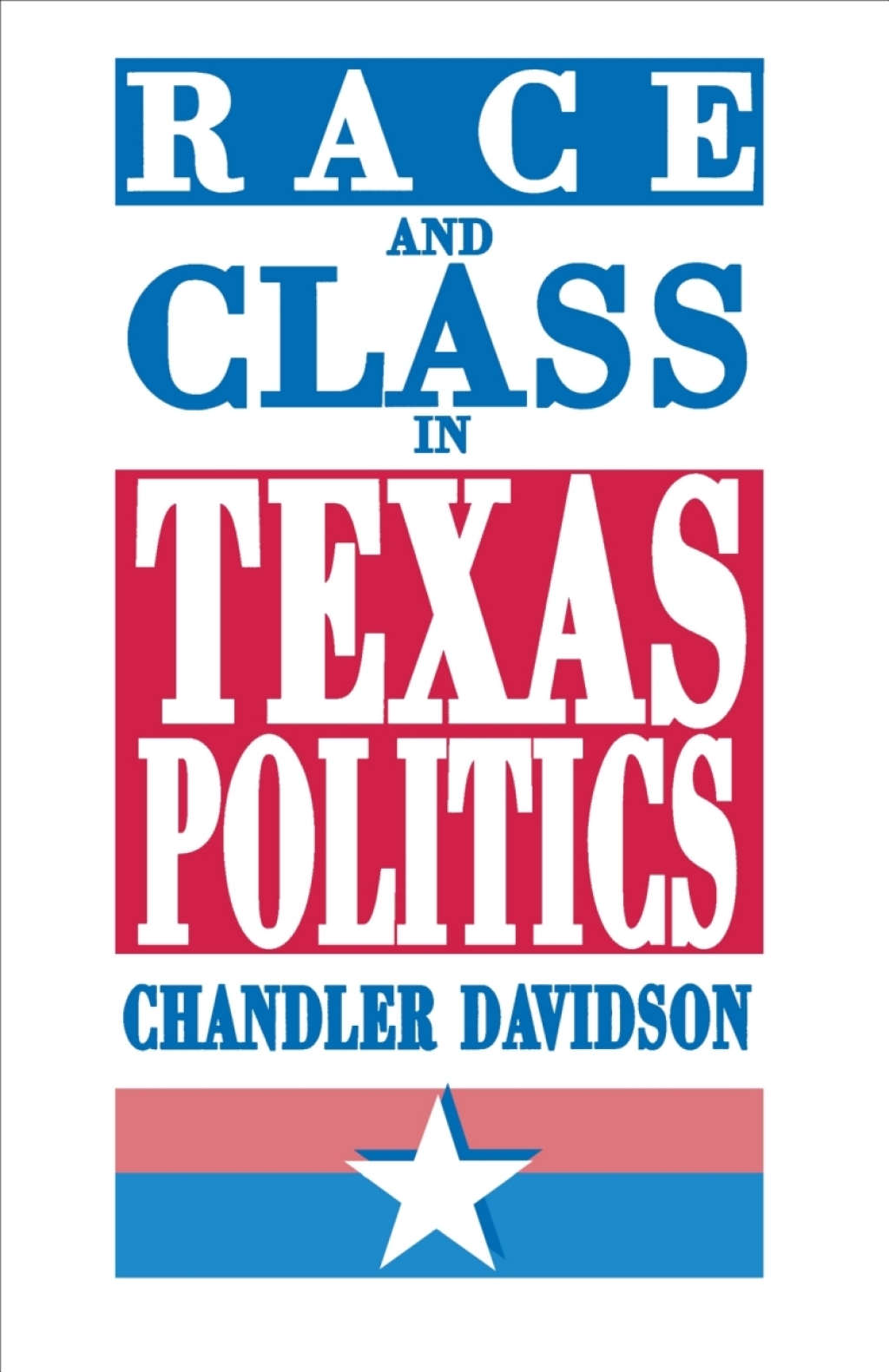 Race and Class in Texas Politics  â€“ PDF/EPUB Version Downloadable