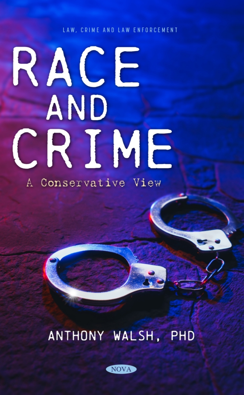 Race and Crime: A Conservative View  â€“ PDF/EPUB Version Downloadable