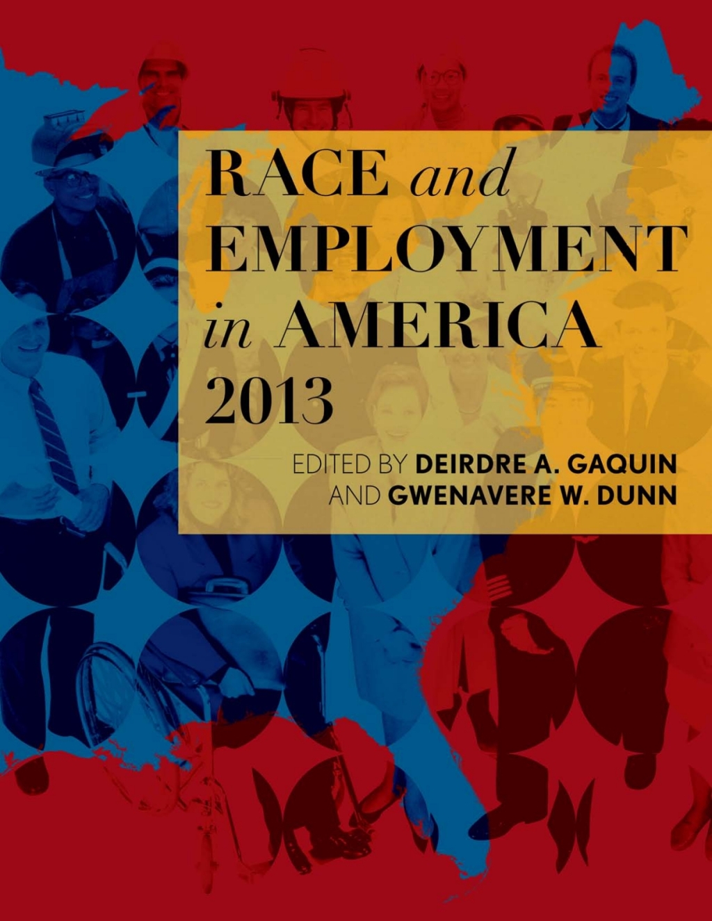 Race and Employment in America 2013 1st Edition â€“ PDF/EPUB Version Downloadable