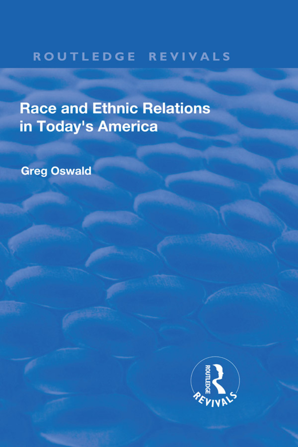 Race and Ethnic Relations in Today's America 1st Edition â€“ PDF/EPUB Version Downloadable