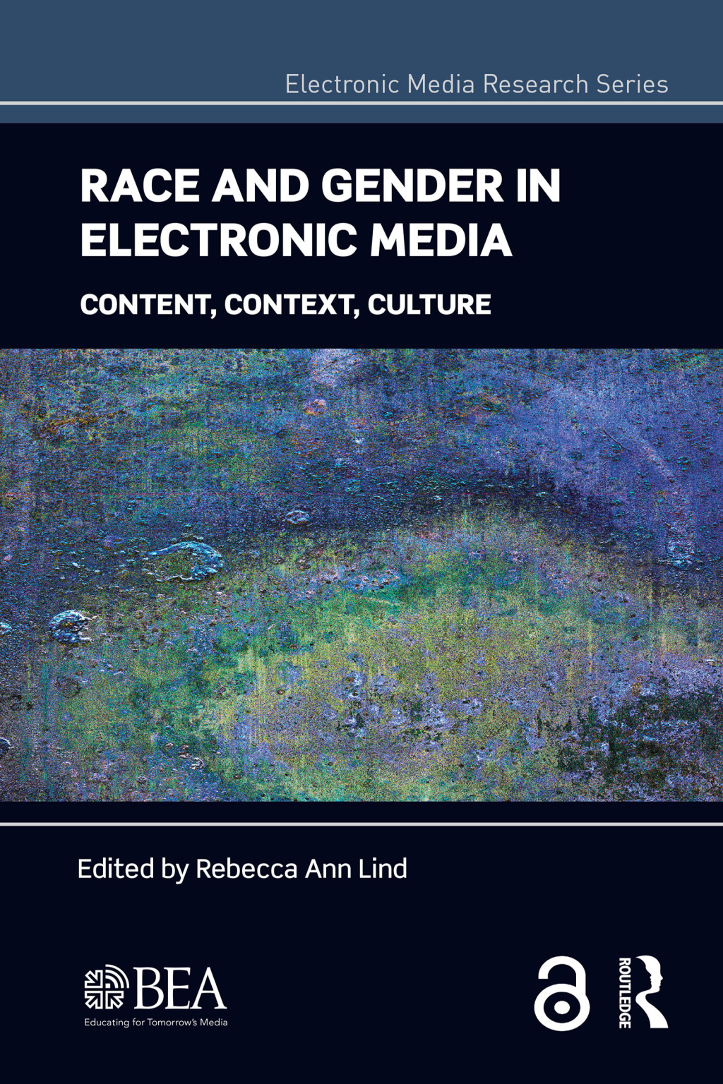 Race and Gender in Electronic Media Content, Context, Culture 1st Edition â€“ PDF/EPUB Version Downloadable