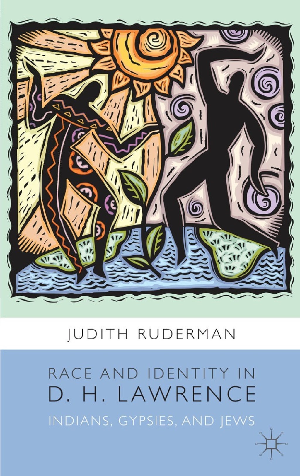 Race and Identity in D. H. Lawrence Indians, Gypsies, and Jews  â€“ PDF/EPUB Version Downloadable