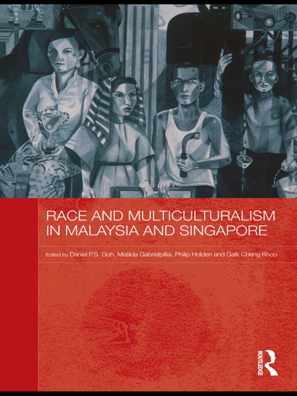Race and Multiculturalism in Malaysia and Singapore 1st Edition â€“ PDF/EPUB Version Downloadable