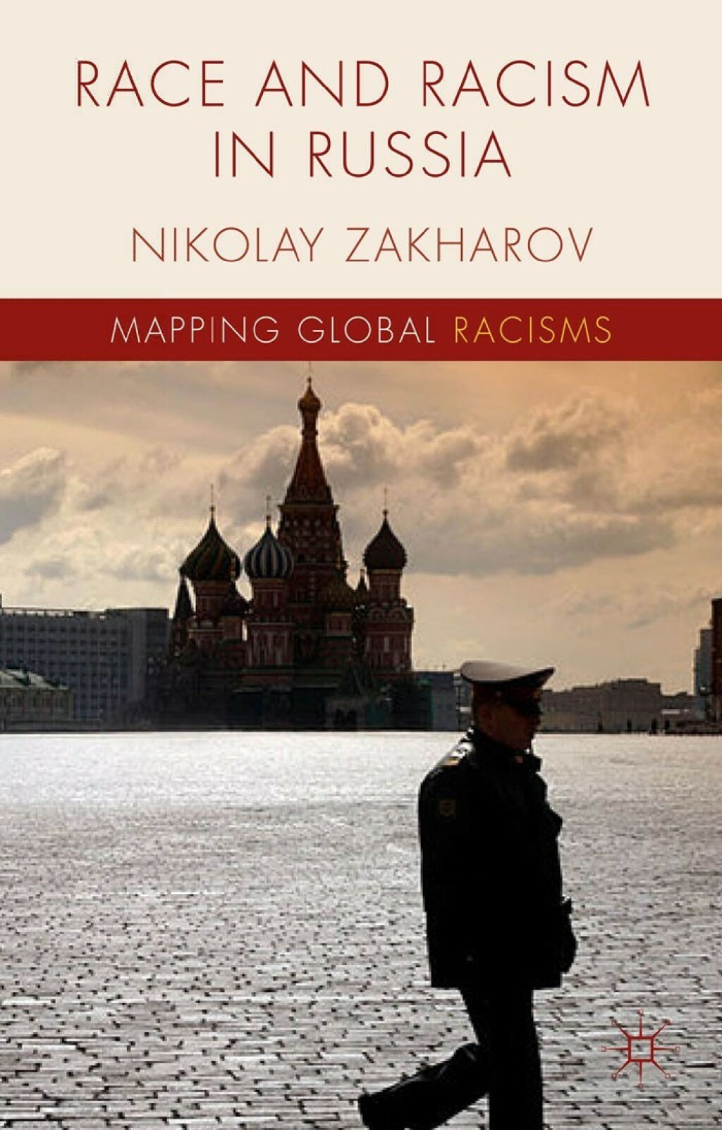 Race and Racism in Russia  â€“ PDF/EPUB Version Downloadable