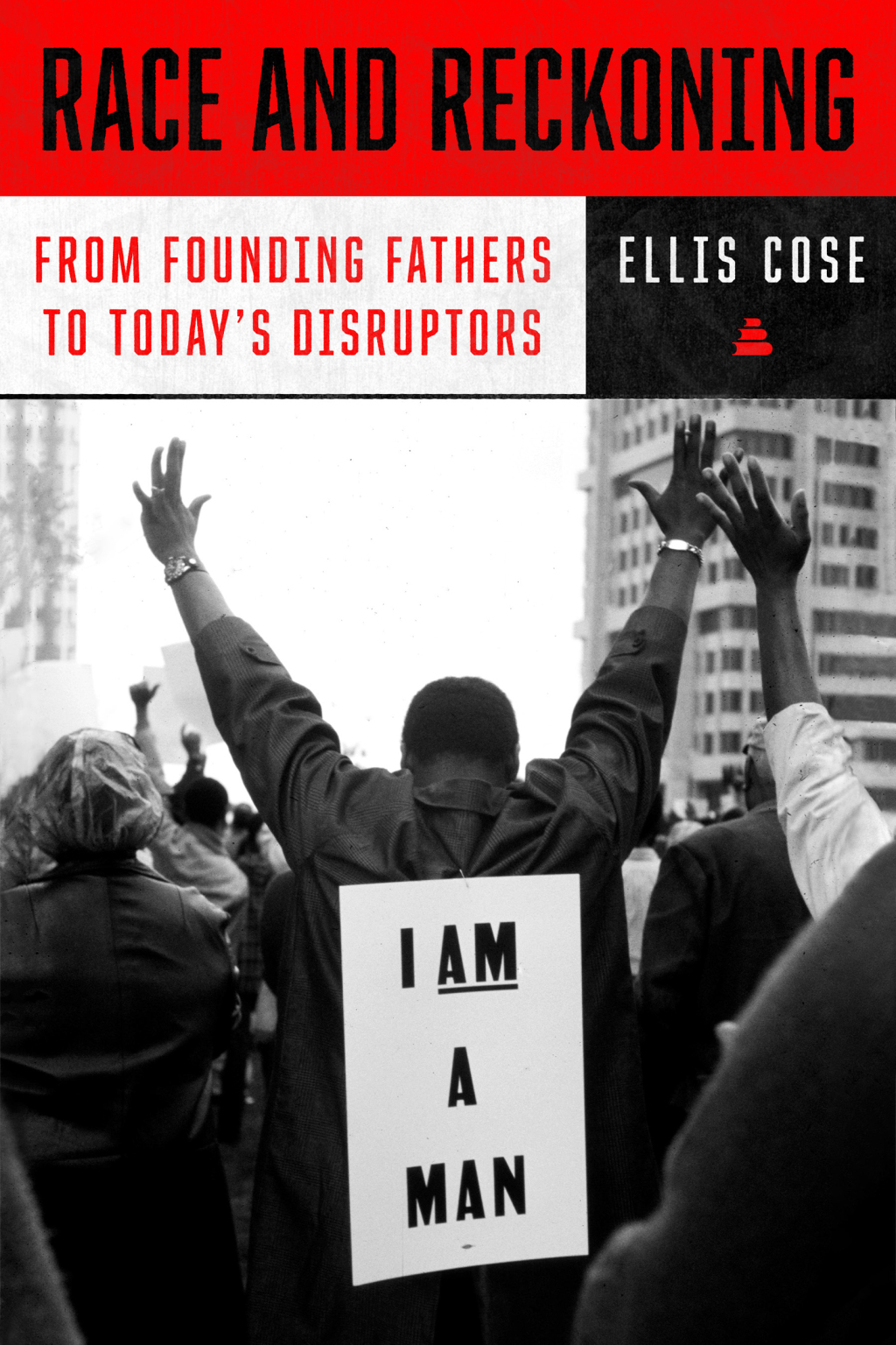 Race and Reckoning From Founding Fathers to Today's Disruptors - (PDF/EPUB Version)