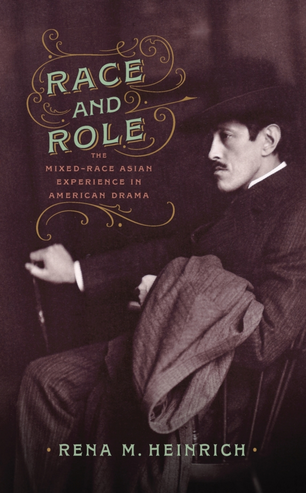 Race and Role The Mixed-Race Asian Experience in American Drama - (PDF/EPUB Version)