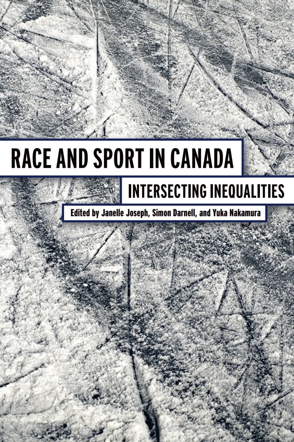 Race and Sport in Canada Intersecting Inequalities 1st Edition â€“ PDF/EPUB Version Downloadable