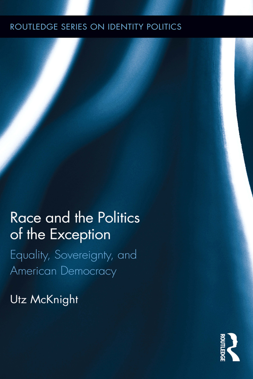 Race and the Politics of the Exception Equality, Sovereignty, and American Democracy 1st Edition â€“ PDF/EPUB Version Downloadable