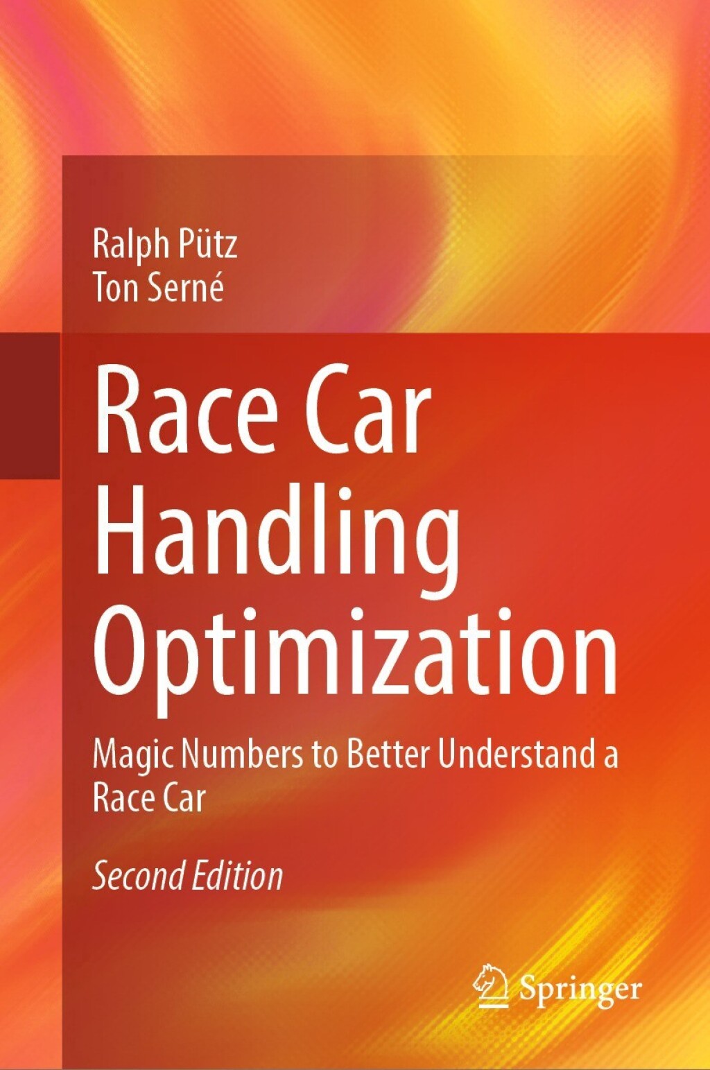 Race Car Handling Optimization Magic Numbers to Better Understand a Race Car 2nd Edition â€“ PDF/EPUB Version Downloadable