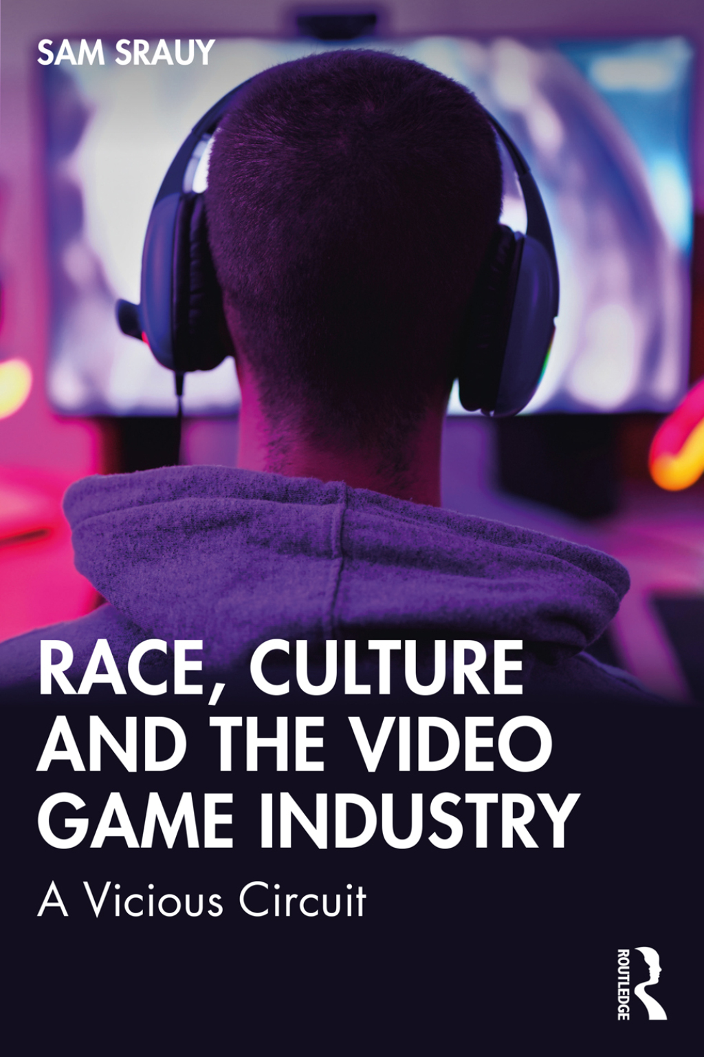 Race, Culture and the Video Game Industry A Vicious Circuit 1st Edition â€“ PDF/EPUB Version Downloadable