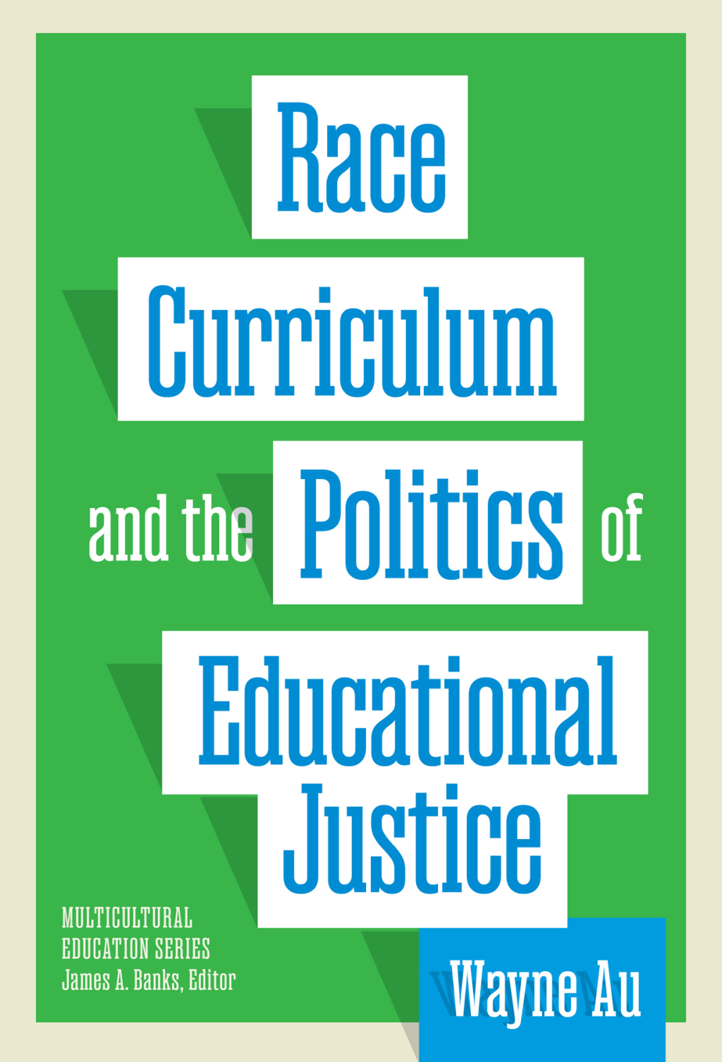 Race, Curriculum, and the Politics of Educational Justice  â€“ PDF/EPUB Version Downloadable
