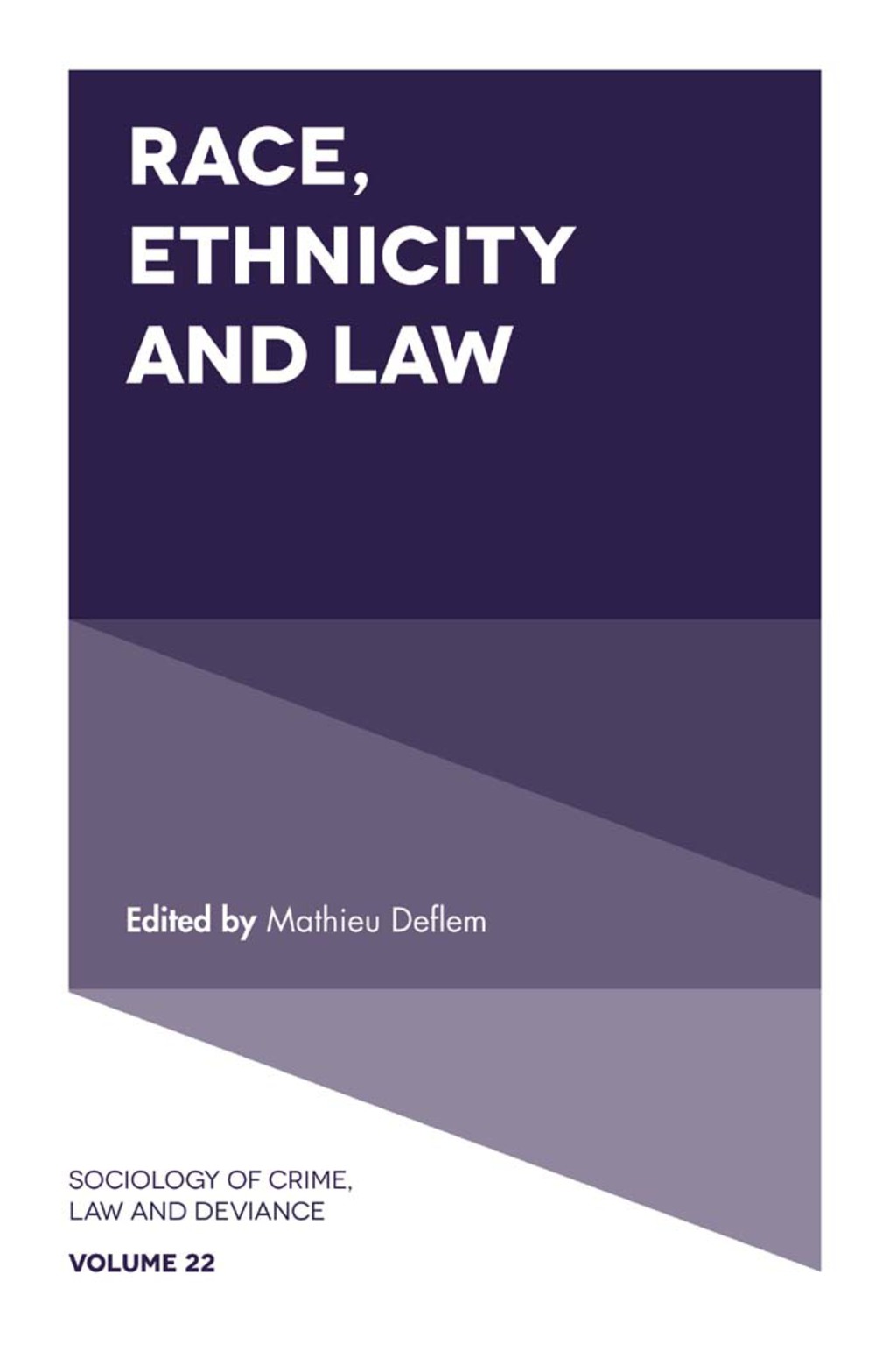 Race, Ethnicity and Law  â€“ PDF/EPUB Version Downloadable