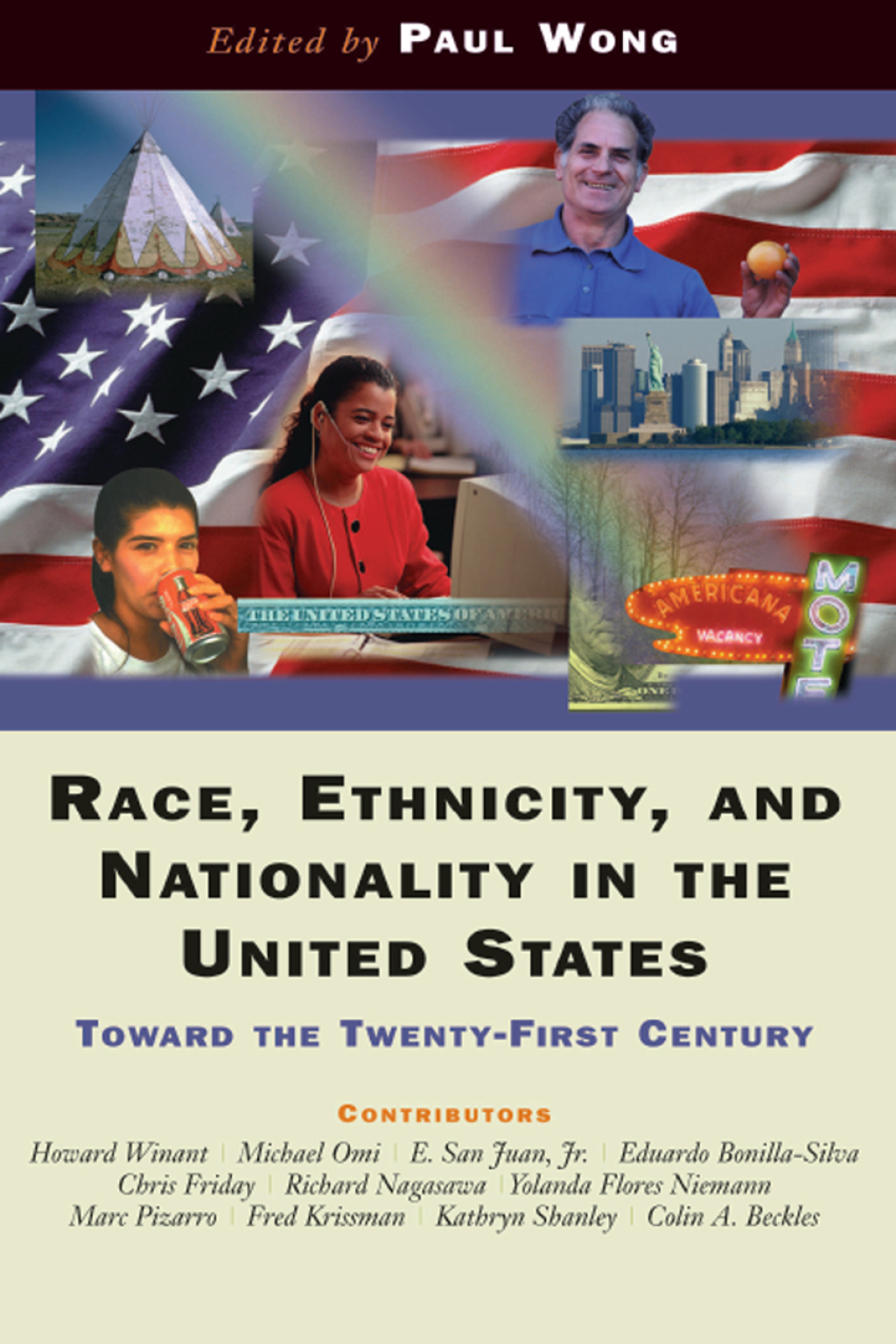 Race, Ethnicity, And Nationality In The United States Toward The Twenty-first Century 1st Edition â€“ PDF/EPUB Version Downloadable