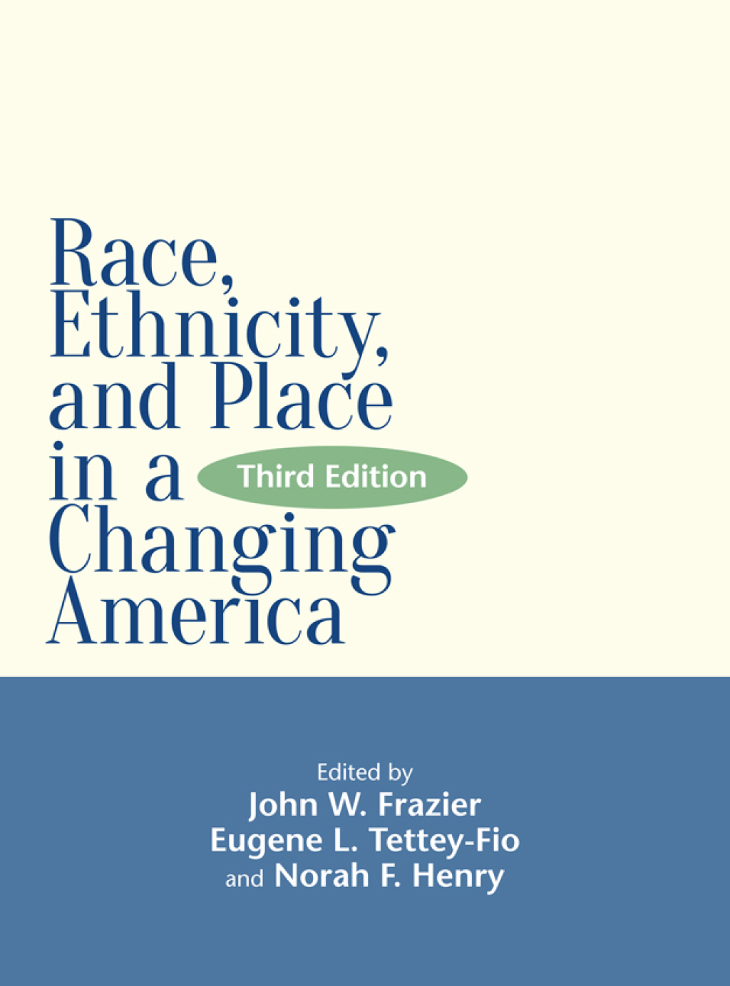 Race, Ethnicity, and Place in a Changing America 3rd Edition â€“ PDF/EPUB Version Downloadable