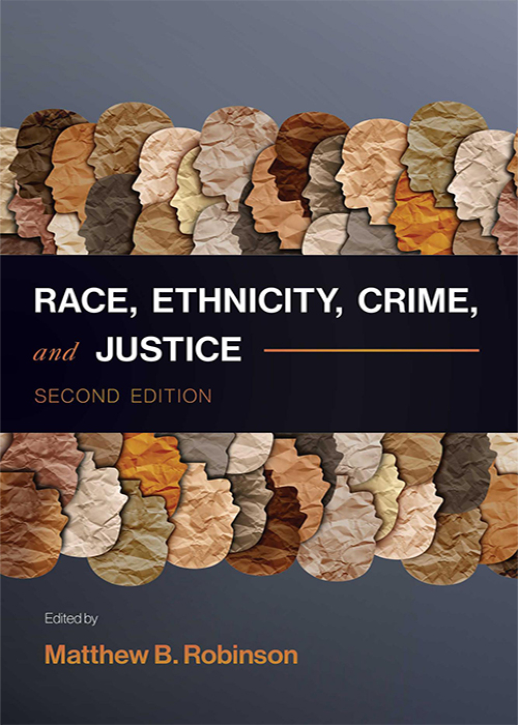 Race, Ethnicity, Crime, and Justice 2nd Edition â€“ PDF/EPUB Version Downloadable