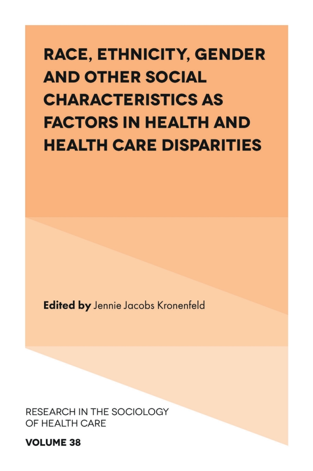 Race, Ethnicity, Gender and Other Social Characteristics as Factors in Health and Health Care Disparities  â€“ PDF/EPUB Version Downloadable