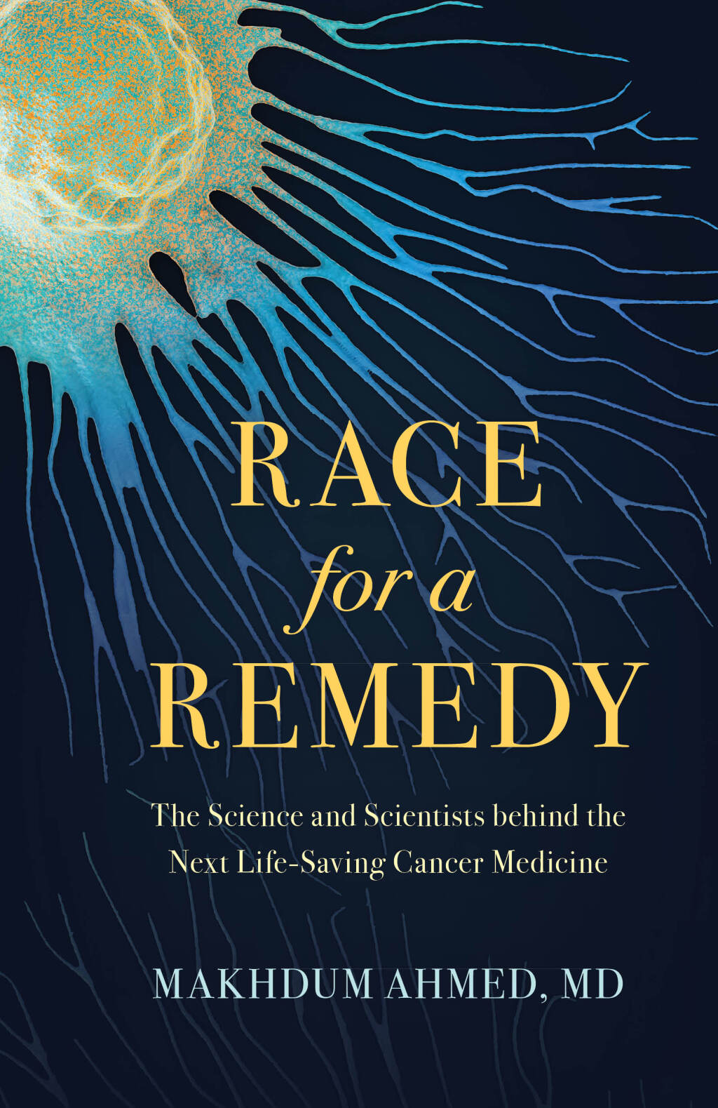 Race for a Remedy The Science and Scientists behind the Next Life-Saving Cancer Medicine - (PDF/EPUB Version)
