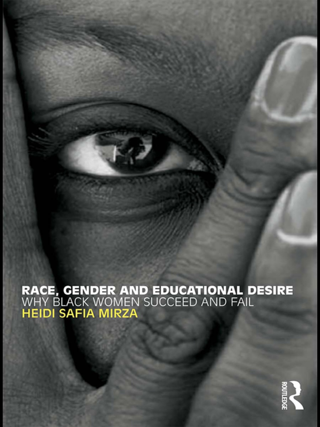 Race, Gender and Educational Desire Why black women succeed and fail 1st Edition â€“ PDF/EPUB Version Downloadable