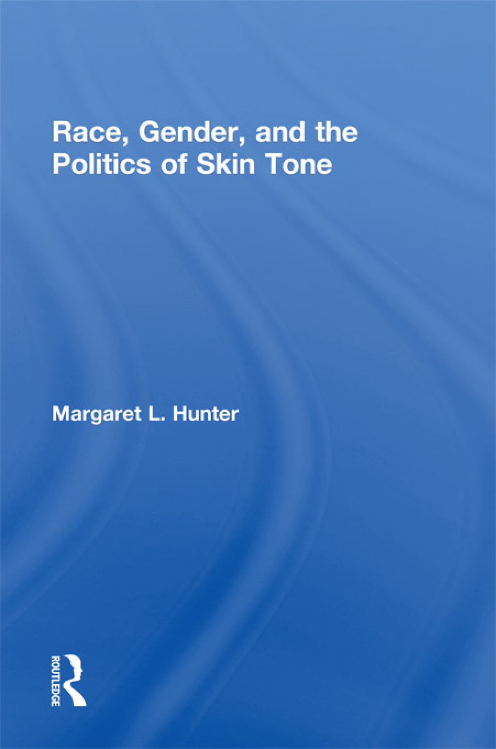 Race, Gender, and the Politics of Skin Tone 1st Edition â€“ PDF/EPUB Version Downloadable