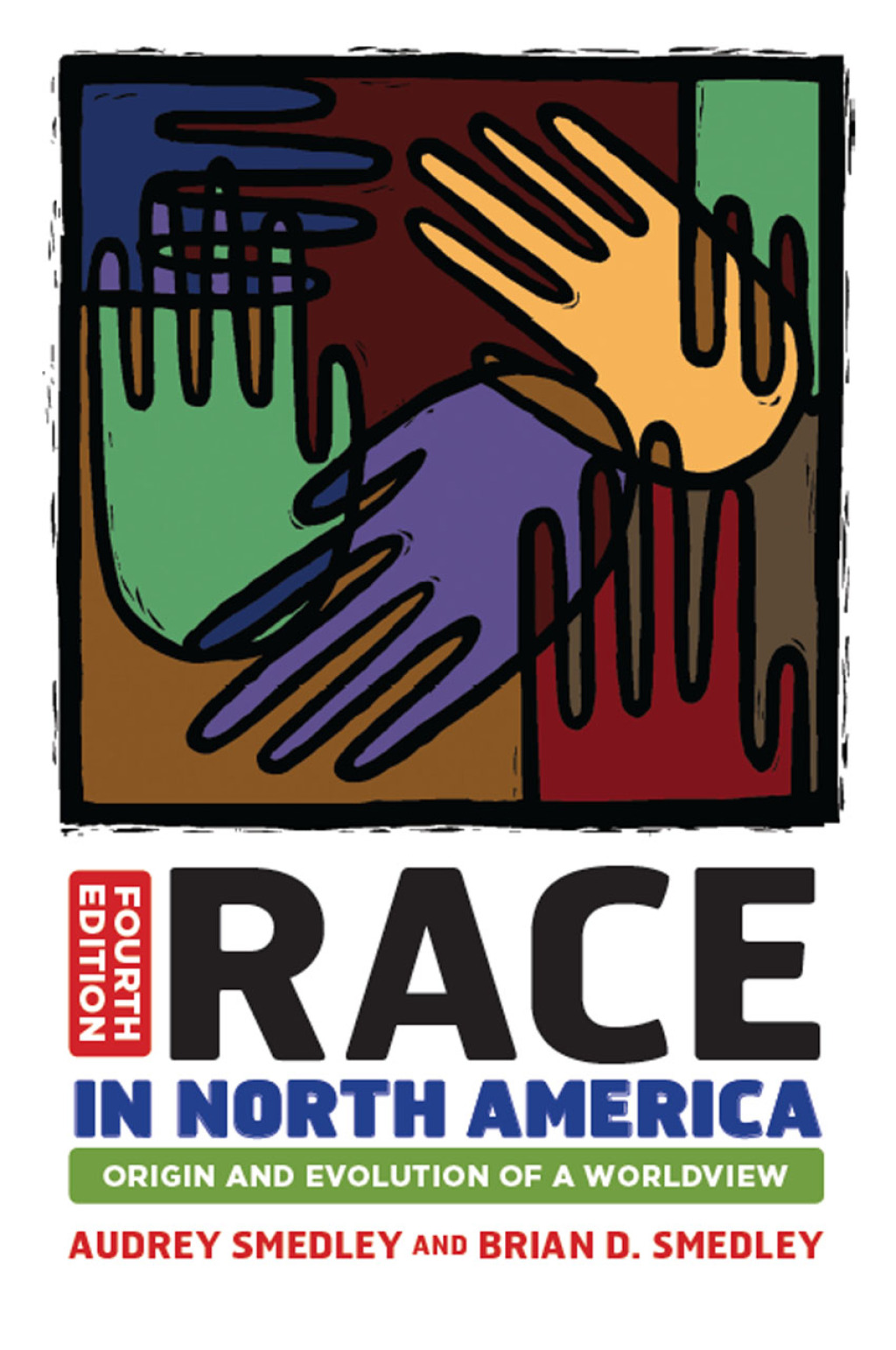 Race in North America Origin and Evolution of a Worldview 4th Edition â€“ PDF/EPUB Version Downloadable