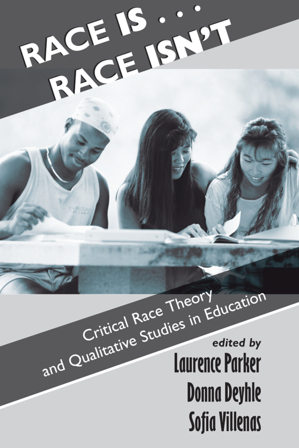 Race Is...Race Isn't Critical Race Theory And Qualitative Studies In Education 1st Edition â€“ PDF/EPUB Version Downloadable
