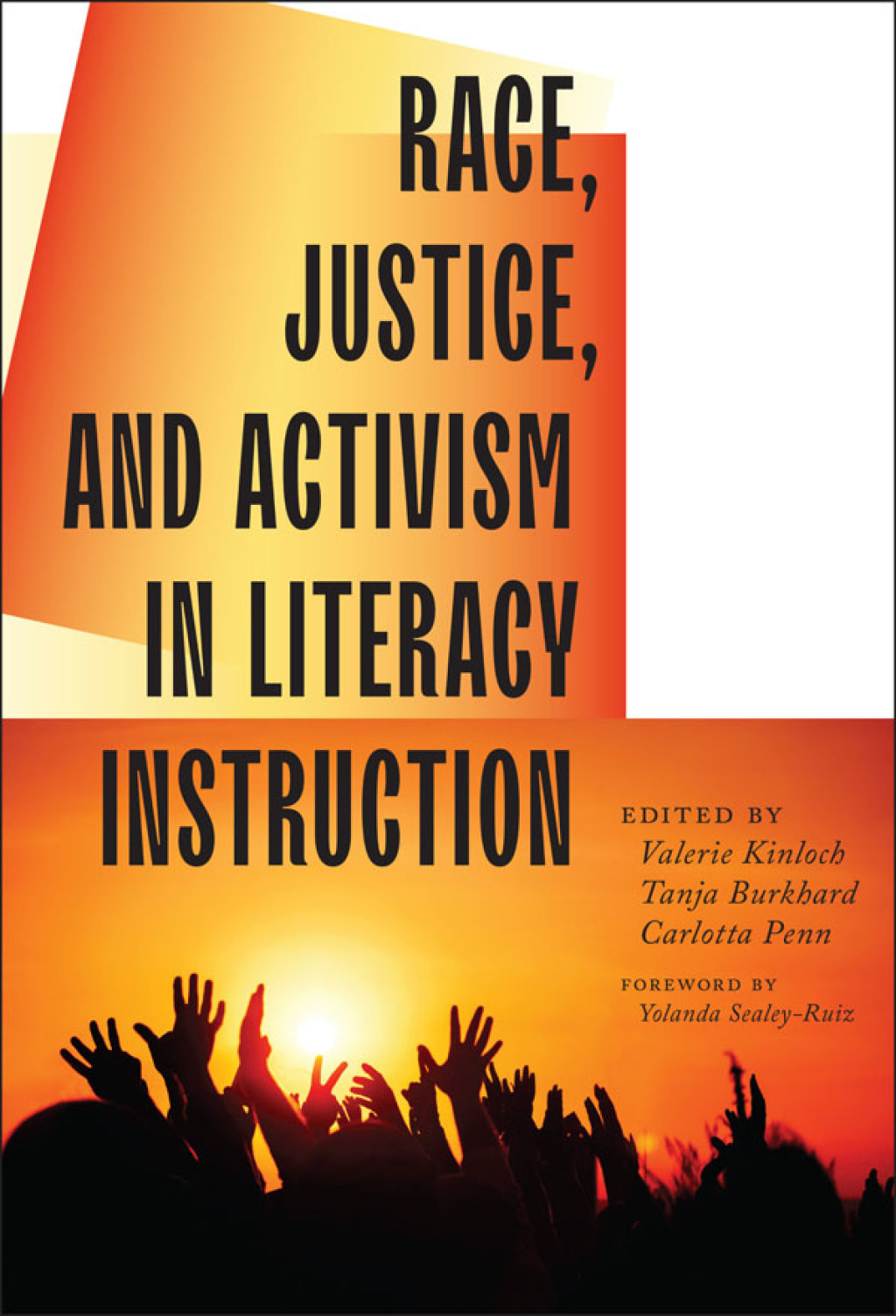 Race, Justice, and Activism in Literacy Instruction  â€“ PDF/EPUB Version Downloadable