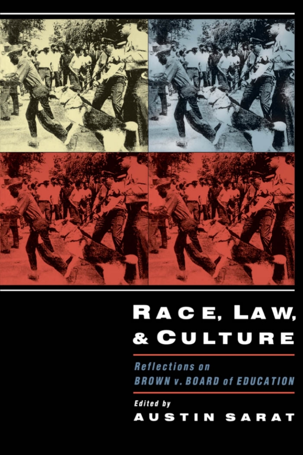 Race, Law, and Culture Reflections on Brown v. Board of Education 1st Edition â€“ PDF/EPUB Version Downloadable