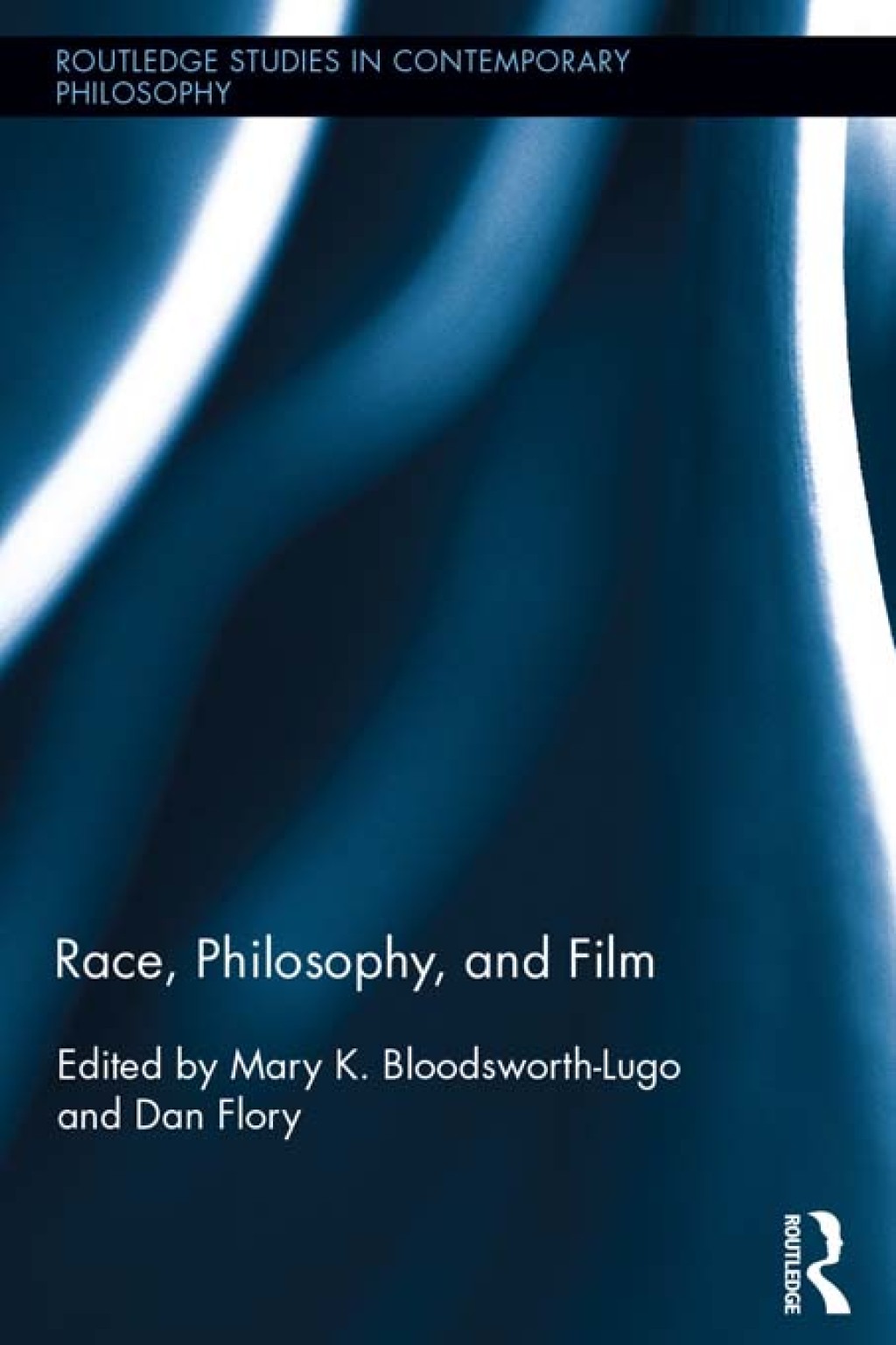 Race, Philosophy, and Film 1st Edition â€“ PDF/EPUB Version Downloadable