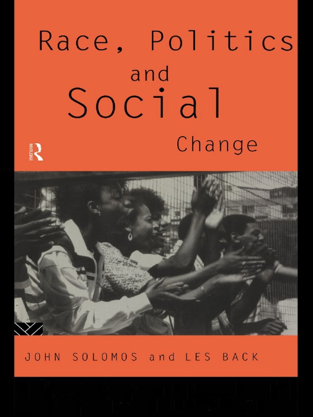 Race, Politics and Social Change 1st Edition â€“ PDF/EPUB Version Downloadable
