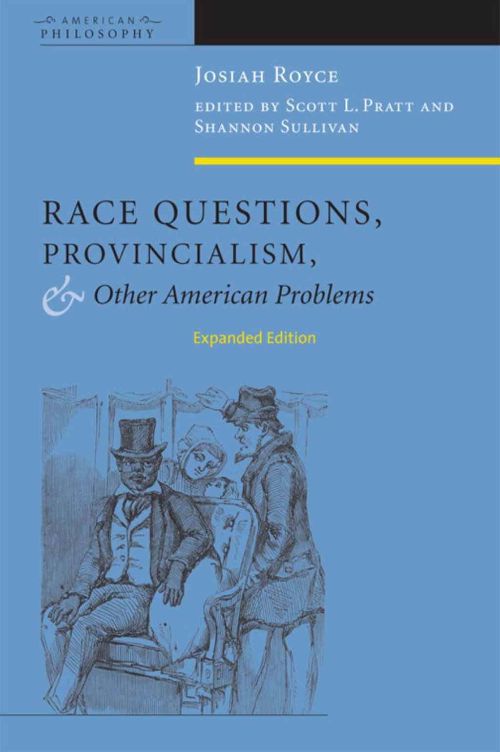 Race Questions, Provincialism, and Other American Problems Expanded Edition  â€“ PDF/EPUB Version Downloadable
