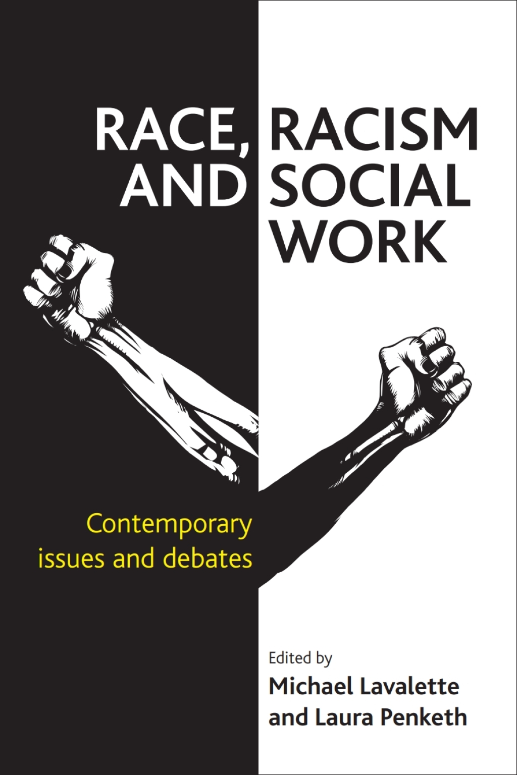Race, Racism and Social Work Contemporary issues and debates 1st Edition â€“ PDF/EPUB Version Downloadable