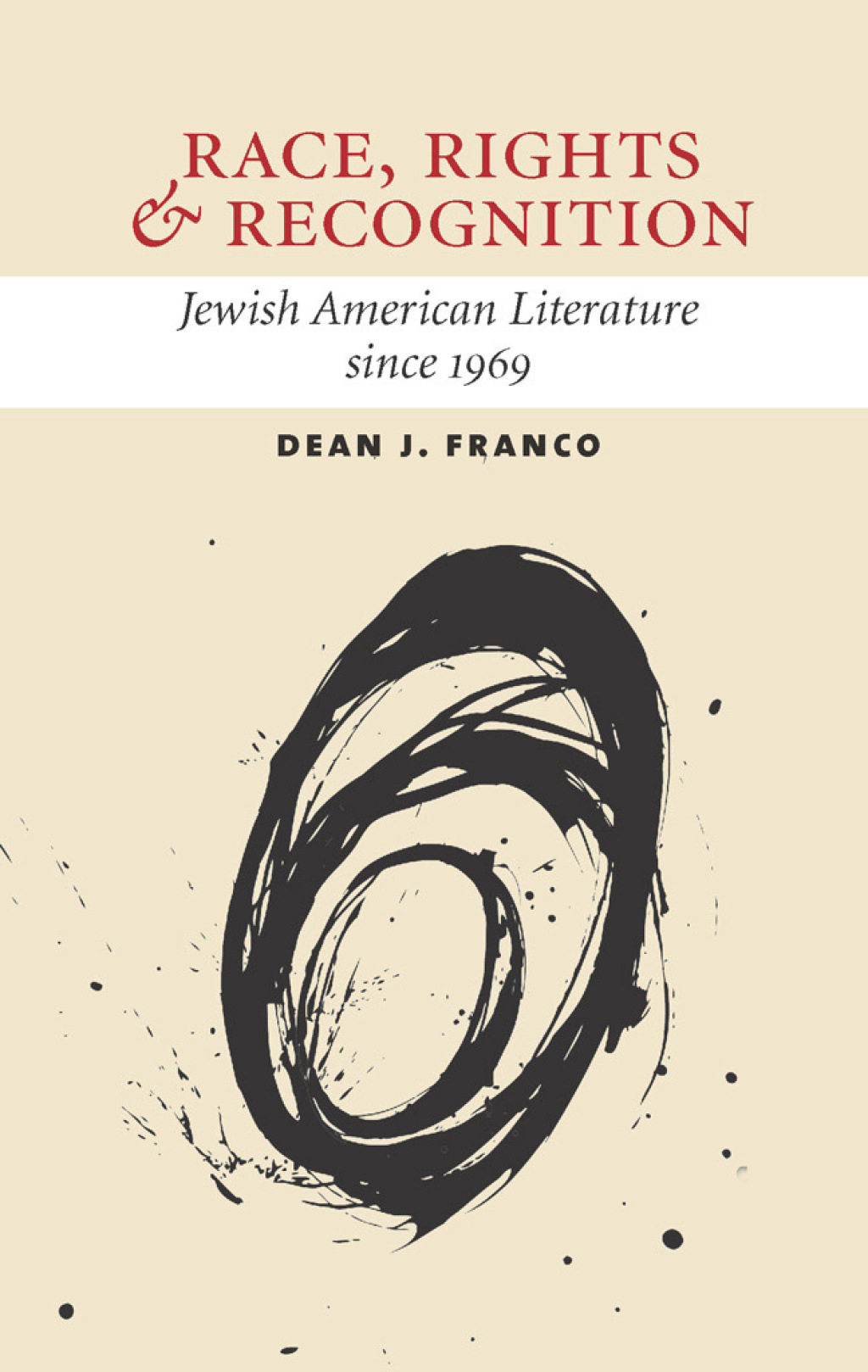 Race, Rights, and Recognition Jewish American Literature since 1969 1st Edition â€“ PDF/EPUB Version Downloadable
