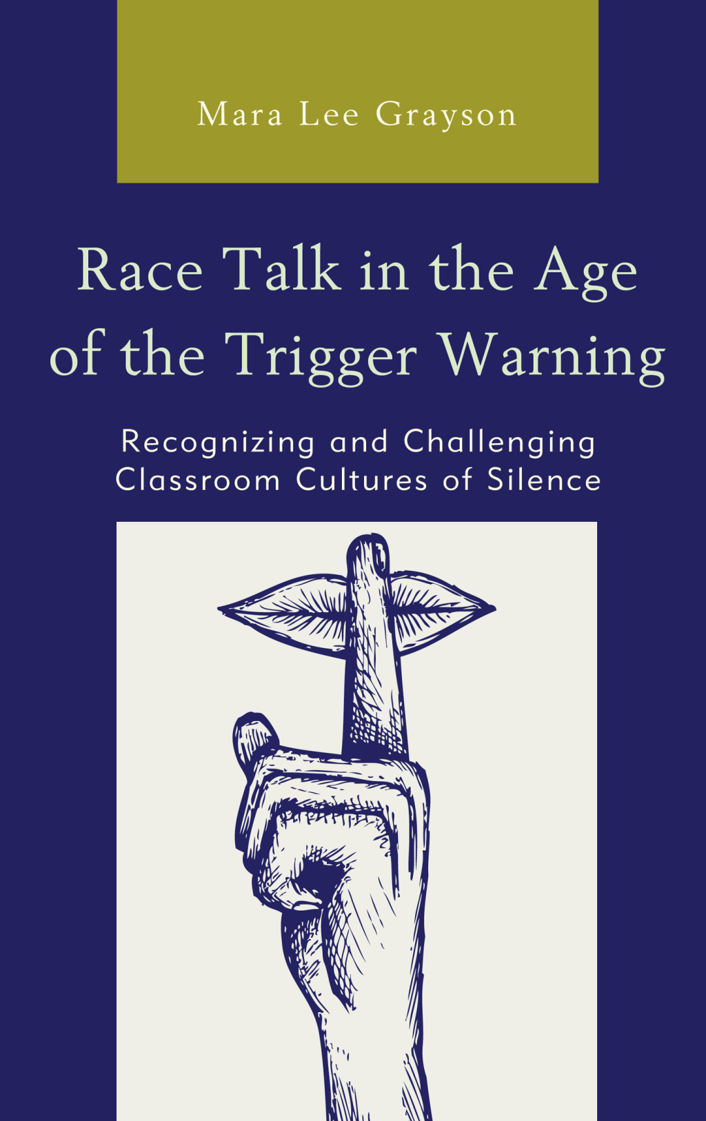 Race Talk in the Age of the Trigger Warning Recognizing and Challenging Classroom Cultures of Silence 1st Edition â€“ PDF/EPUB Version Downloadable