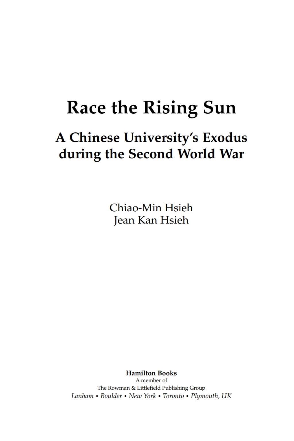 Race the Rising Sun A Chinese University's Exodus during the Second World War 1st Edition â€“ PDF/EPUB Version Downloadable