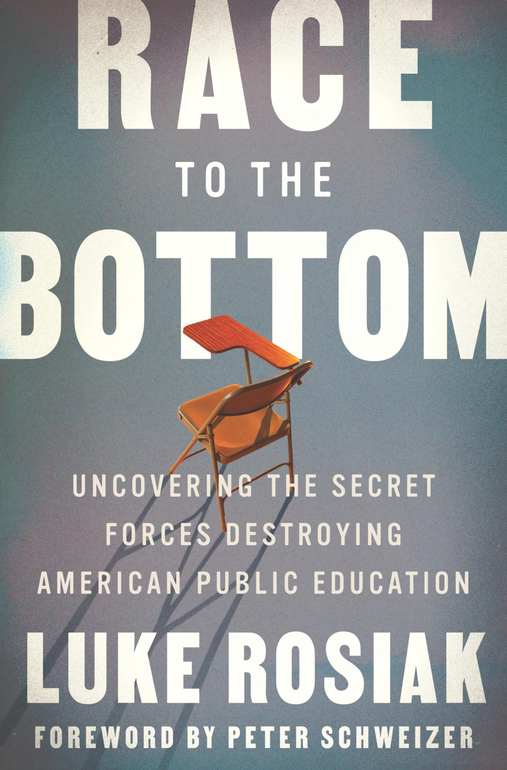 Race to the Bottom Uncovering the Secret Forces Destroying American Public Education - (PDF/EPUB Version)