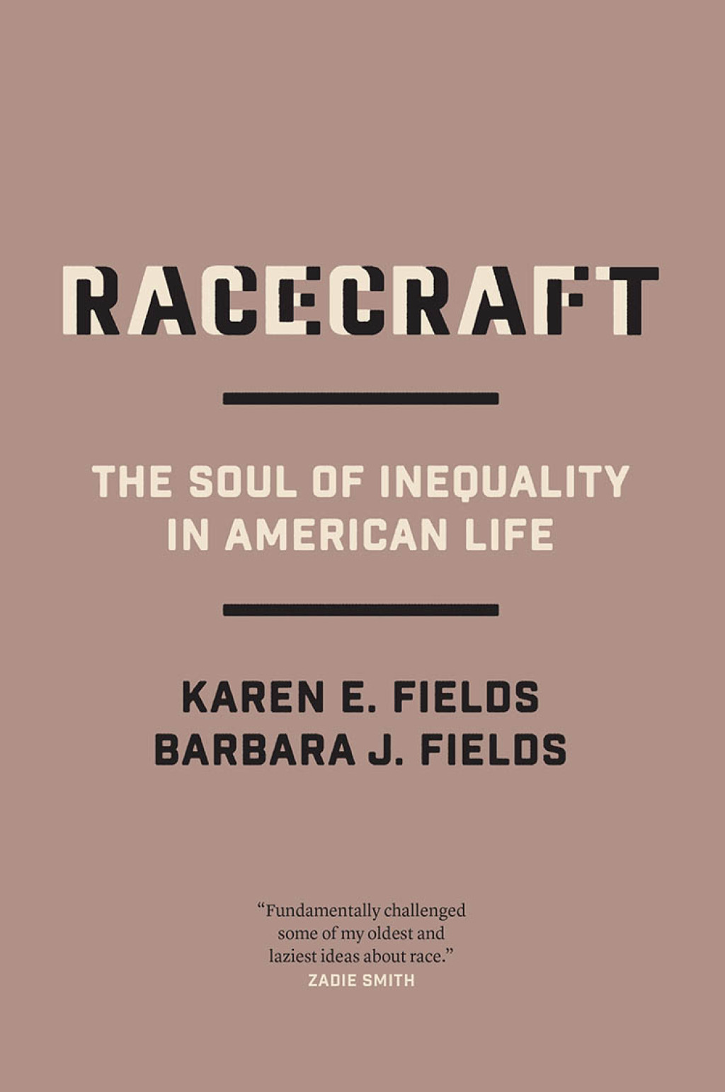 Racecraft The Soul of Inequality in American Life - (PDF/EPUB Version)