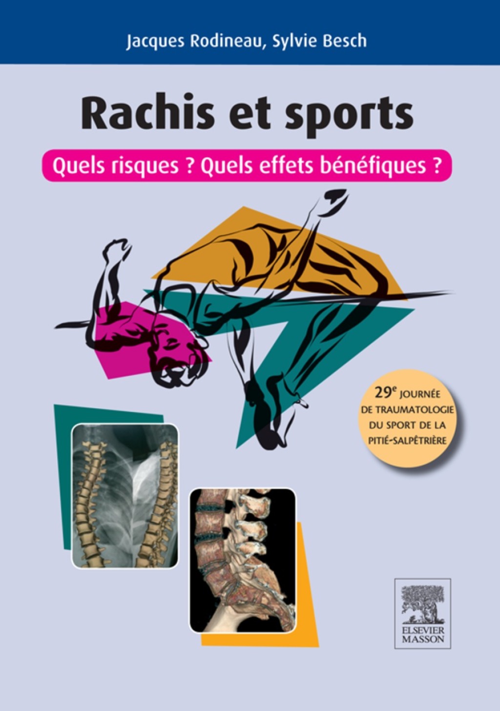 Rachis et sports Quels risques ? Quels effets bÃ©nÃ©fiques ?  â€“ PDF/EPUB Version Downloadable